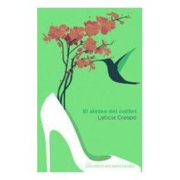 Los libros del Gato Negro El Aleteo Del Colibrí