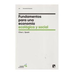 Los Libros de la Catarata Fundamentos Para Una Economía Ecológica Y Social