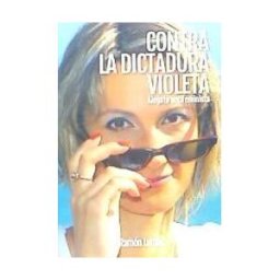 Punto Rojo Libros, S.L. Contra La Dictadura Violeta