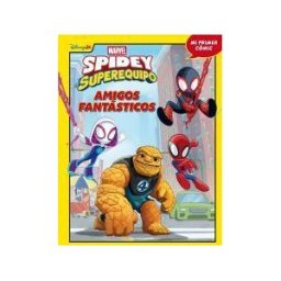 Libros Disney Spidey Y Su Superequipo. Amigos Fantásticos