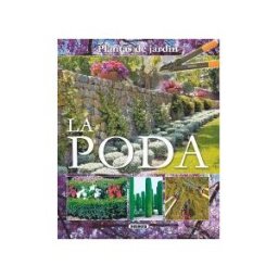 Susaeta Ediciones Plantas De Jardín. La Poda