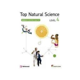 Santillana Educación, S.L. Top Natural Science 4 Keeping Healthy