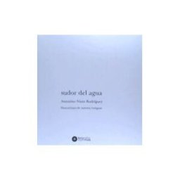 Terra Natio Sudor Del Agua. La Edad Del Tiempo
