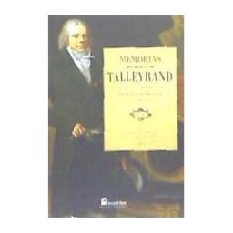 Biblok Book Export, S.L. Memorias Del Príncipe De Talleyrand