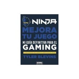 Norma Editorial Ninja: Mejora Tu Juego. Mi Guía Definitiva Para Ser Un Buen Gamer