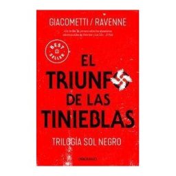DEBOLSILLO El Triunfo De Las Tinieblas (trilogía Sol Negro 1)