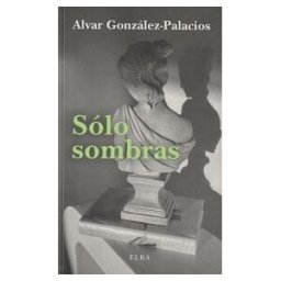 EDITORIAL ELBA,S.L. Sólo Sombras