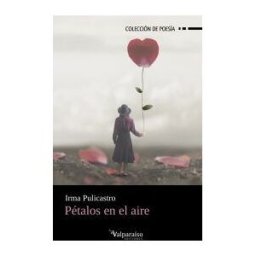 Valparaíso Ediciones Pétalos En El Aire