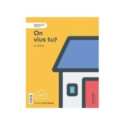 Edicions Voramar, S.A. Nivell Iniciacio Pri On Vius Tu? La Casa