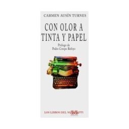 LOS LIBROS DEL MISSISSIPPI Con Olor A Tinta Y Papel