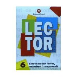 Editorial Nadal-Arcada S.L. Lector 6: Entrenament Lector, Velocitat I Comprensió