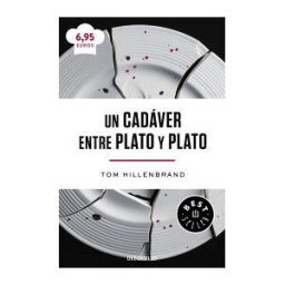 Punto de Lectura Un Cadáver Entre Plato Y Plato