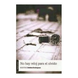 Mirada Malva A.C. No Hay Reloj Para El Olvido