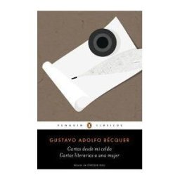Penguin Clásicos Cartas Literarias A Una Mujer / Cartas Desde Mi Celda