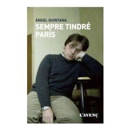 L'AVEN, S.L. Sempre Tindré París