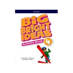 Oxford University Press España, S.A. Big Bright Ideas 4. Activity Book
