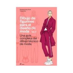 4.00 Dibujo De Figurines Para El Diseño De Moda Vol. 2