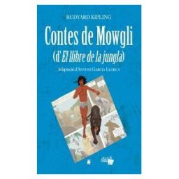 Editorial Teide, S.A. Collecció Dual 007 - Contes De Mowgli (d'el Llibre De La Jungla) -rudyard Kipling-