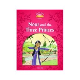 Oxford University Press España, S.A. Classic Tales 2. Nour And The Three Princes. Mp3 Pack