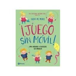 Editorial Bruño Cuido Mi Mente. juego Sin Móvil!