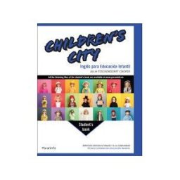 Ediciones Paraninfo, S.A Children's City. Inglés Para Educación Infantil