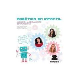 Sar Alejandria Ediciones Robótica En Infantil