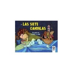 Kolima Las Siete Candelas: Un Cuento De Un Niño Y El Mar