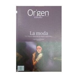 Diario Yacimientos Sierra Atapuerca Cuadernos Atapuerca Origen 28 La Moda