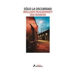 SALAMANDRA Sólo La Oscuridad