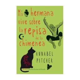 Siruela Mi Hermana Vive Sobre La Repisa De La Chimenea