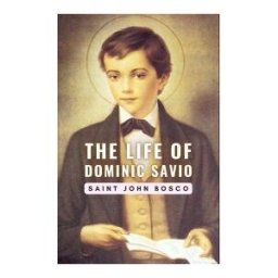 CERVANTES DIGITAL The Life Of Dominic Savio