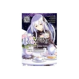 Yen Press Re: Zero -starting Life In Another World-, Chapter 4: The Sanctuary And The Witch Of Greed, Vol. 2 (manga)