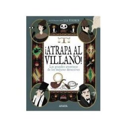 ANAYA INFANTIL Y JUVENIL atrapa Al Villano!