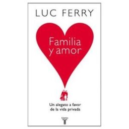 Taurus Familia Y Amor. Un Alegato A Favor De La Vida Privada
