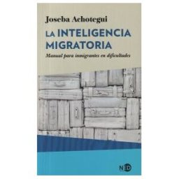 Ned Ediciones La Inteligencia Migratoria