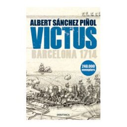 Debutxaca Victus (edició En Catal): Barcelona 1714