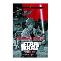 Planeta DeAgostini Cómics Star Wars: El Arma De Un Jedi