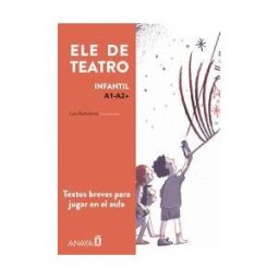Anaya ELE Ele De Teatro, Infantil