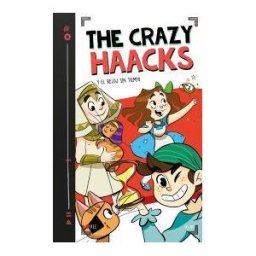 Montena The Crazy Haacks Y El Reloj Sin Tiempo (serie The Crazy Haacks 3)