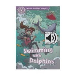 Oxford University Press España, S.A. Oxford Read And Imagine 4. Swimming With Dolphins Mp3 Pack