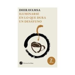 La Llave. Iluminarse En Lo Que Dura Un Desayuno