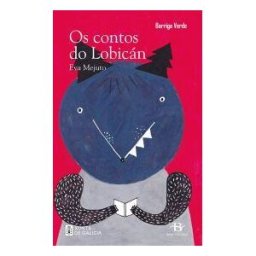 Baía Edicións A Coruña. S.L. Os Contos Do Lobicán