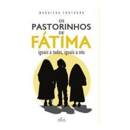 Principia Editora (PA) Os Pastorinhos De Fátima