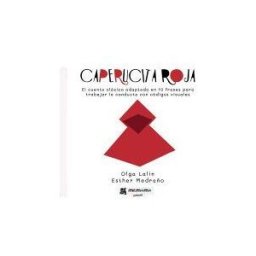 Mr. Momo Caperucita Roja: El Cuento Clásico Adaptado En 10 Frases Para Trabajar La Conducta Con Códigos Visuales
