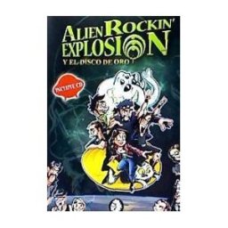 Apache Libros Alien Rockin Explosion Y El Disco De Oro