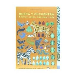 Editorial Flamboyant, S.L. Busca Y Encuentra Formas, Rayas, Manchas Y Más: Encuentra El Intruso En La Naturaleza