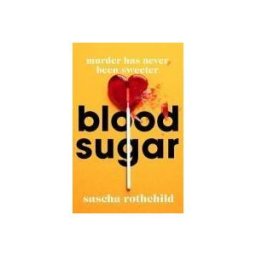 Orion Publishing Group, Limited Blood Sugar