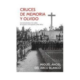 Editorial Crítica Cruces De Memoria Y Olvido