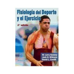 Editorial Médica Panamericana, S.A. Fisiología Del Deporte Y El Ejercicio
