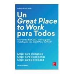 Libros de Cabecera Un Great Place To Work Para Todos